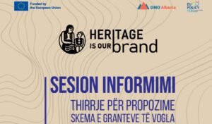 SESIONI I PARË INFORMUES NË TIRANË MBI SKEMËN E GRANTEVE TË PROJEKTIT “HERITAGE IS OUR BRAND”